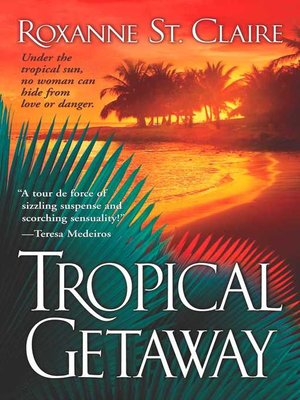 cover image of Tropical Getaway